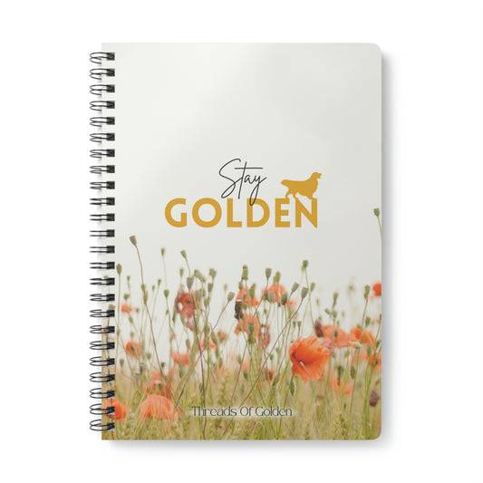 Stay Golden Notebook