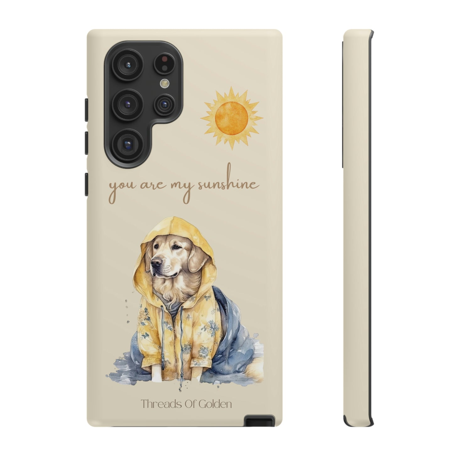 You Are My Sunshine Tough Phone Cases