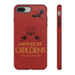 Mother Of Goldens Tough Phone Case