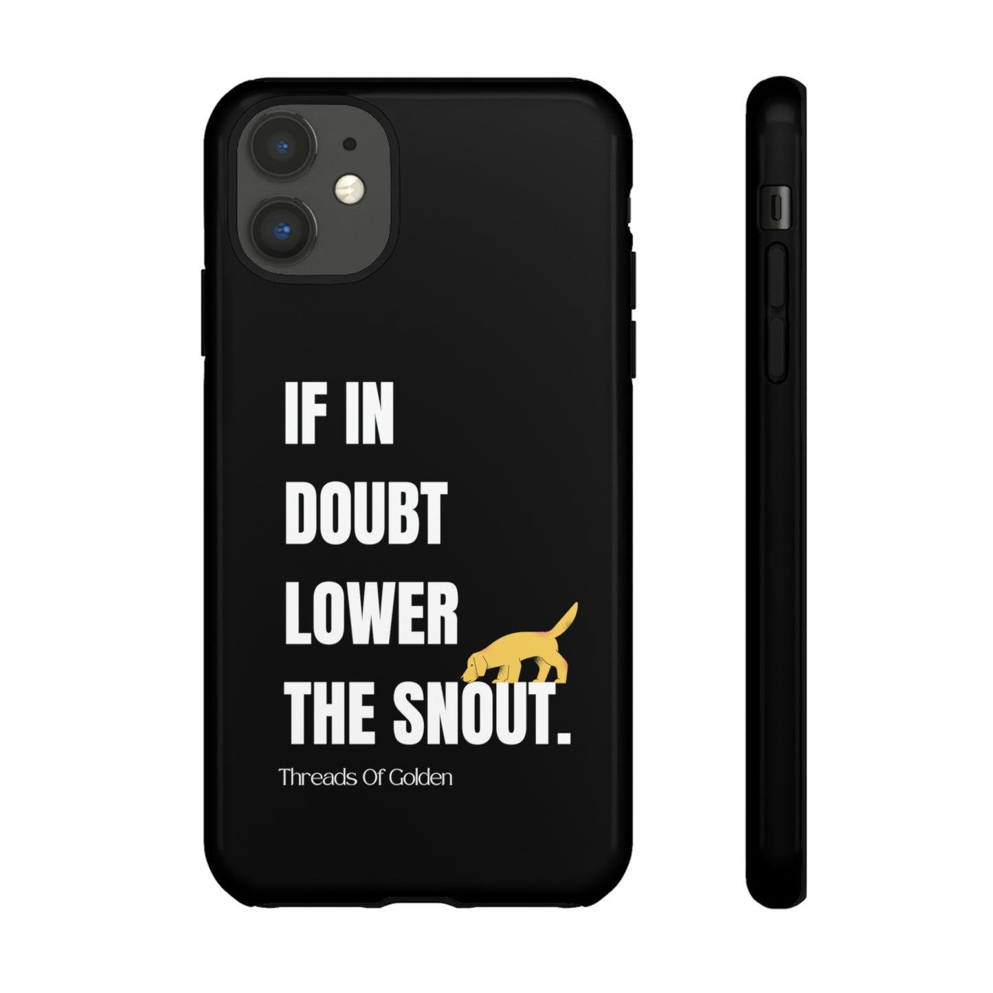 If In Doubt Tough Phone Case