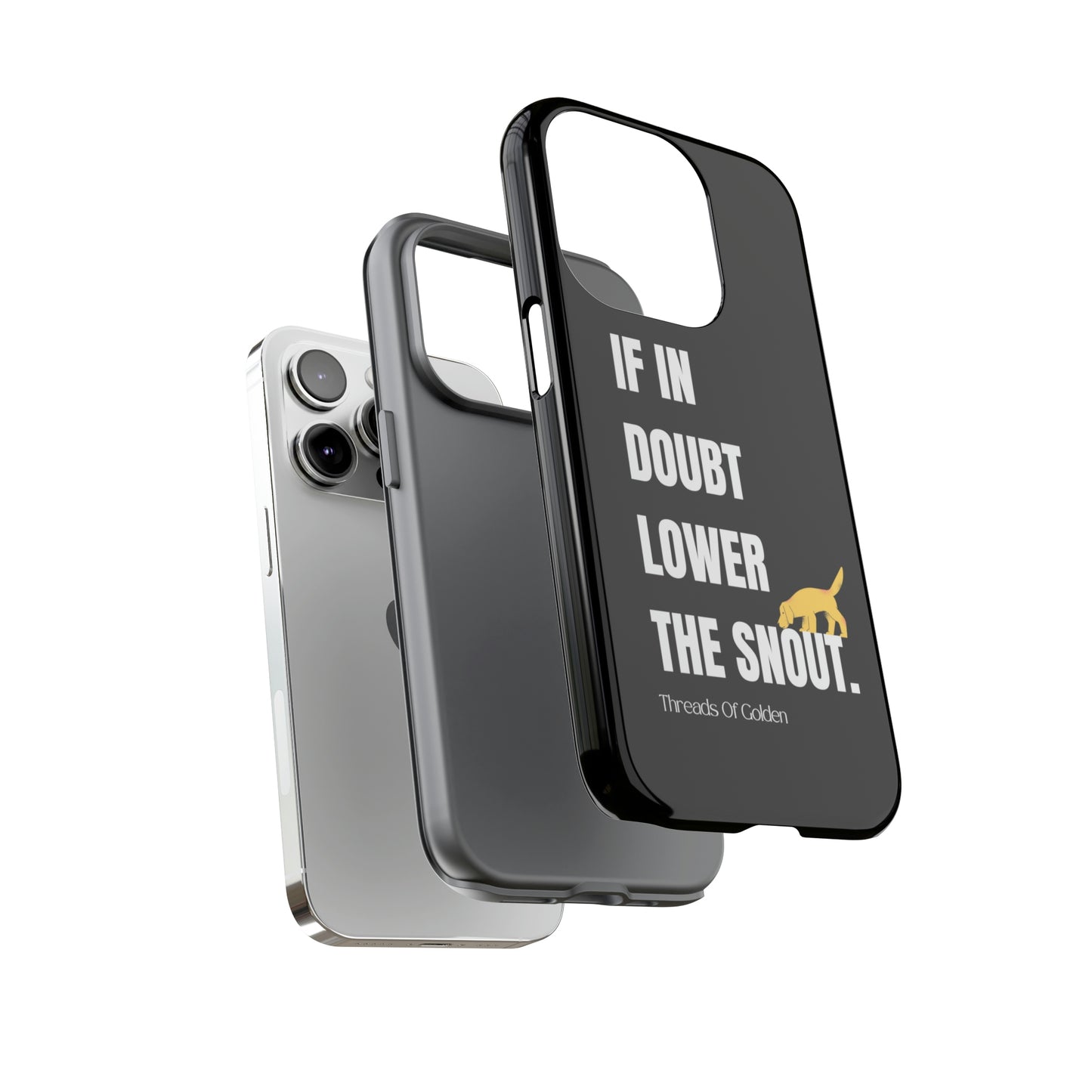 If In Doubt Tough Phone Case