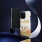 Stay Golden Tough Phone Case