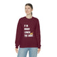 If In Doubt Unisex Crewneck Sweatshirt