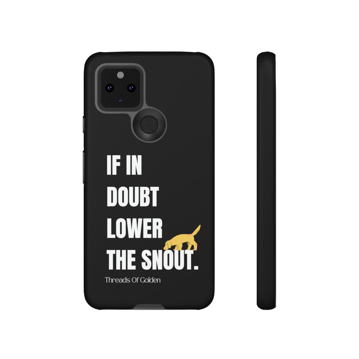 If In Doubt Tough Phone Case