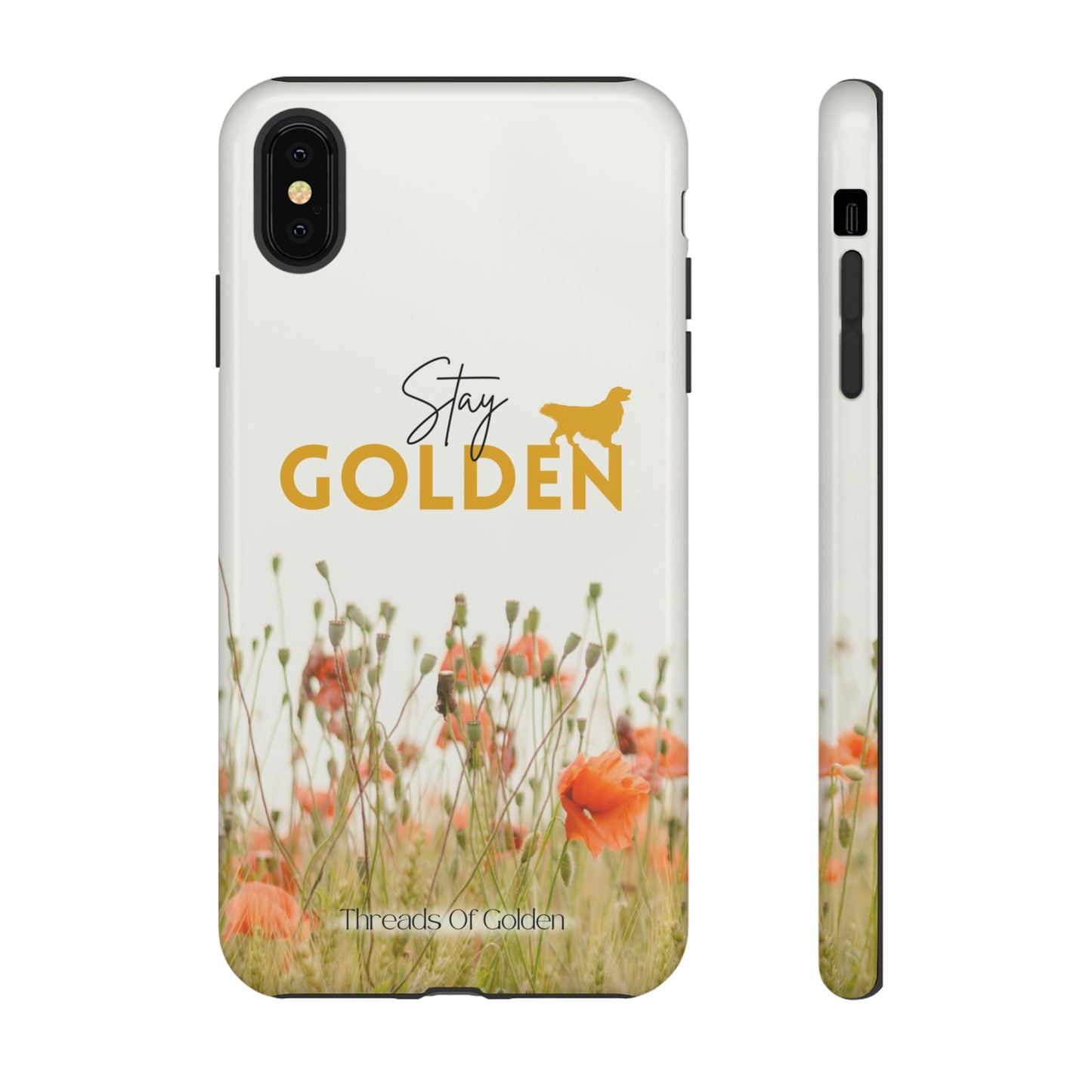 Stay Golden Tough Phone Case