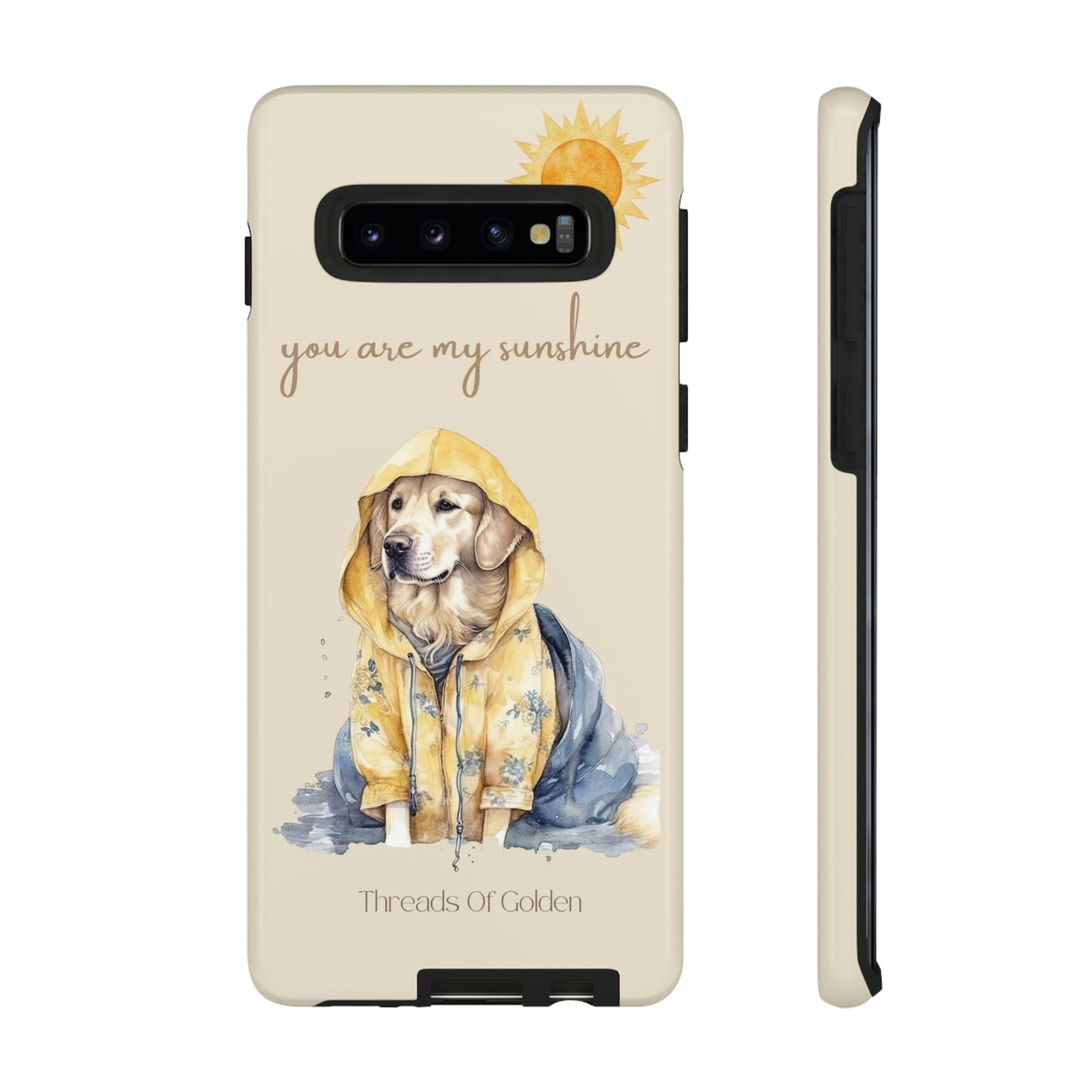 You Are My Sunshine Tough Phone Cases