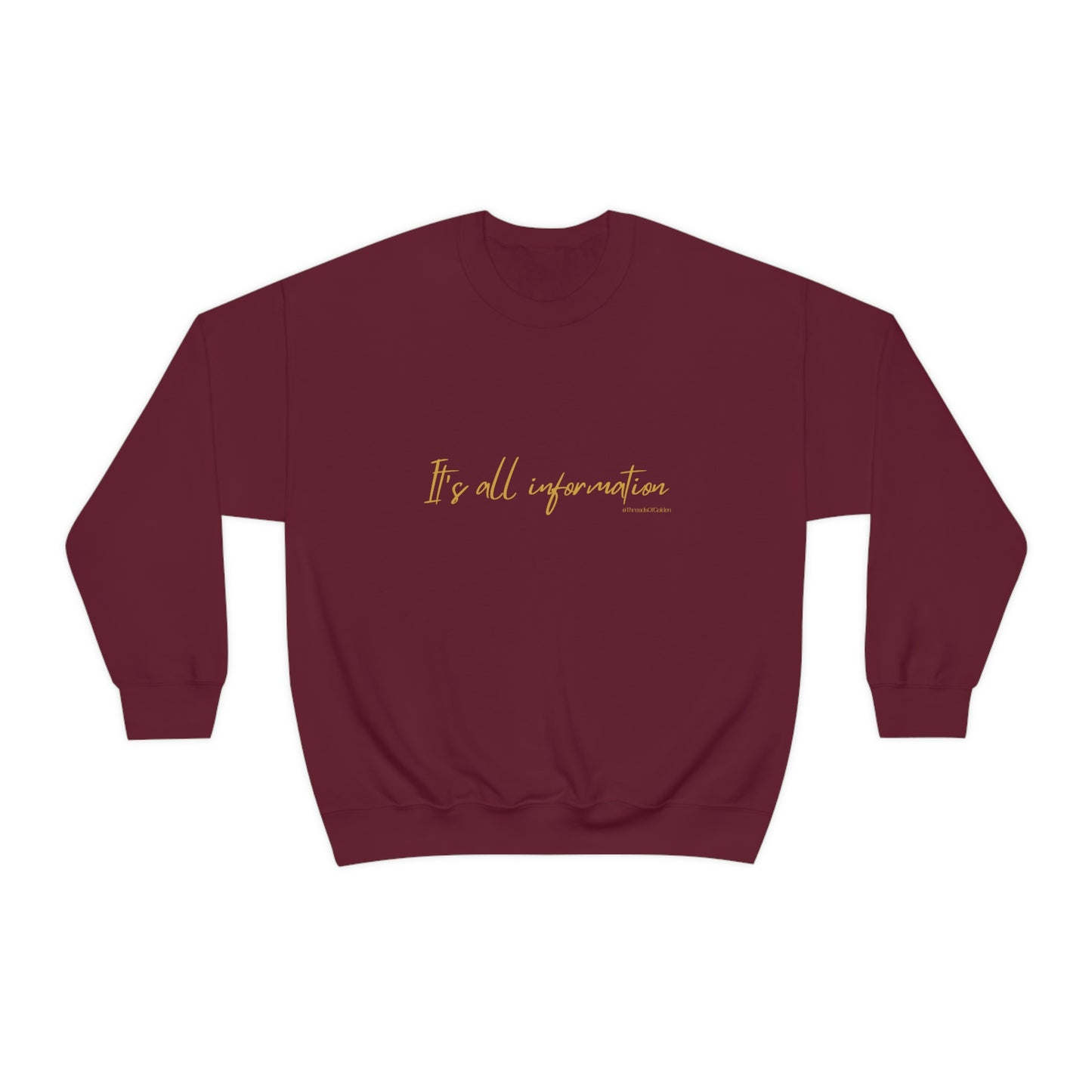 It's All Information Unisex Crewneck Sweatshirt