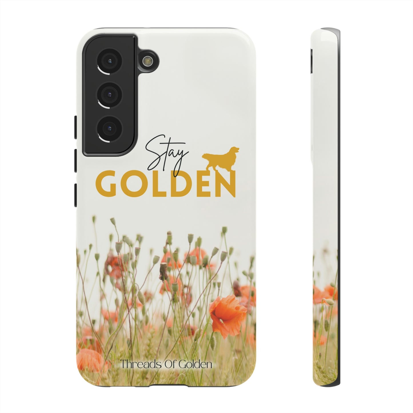 Stay Golden Tough Phone Case