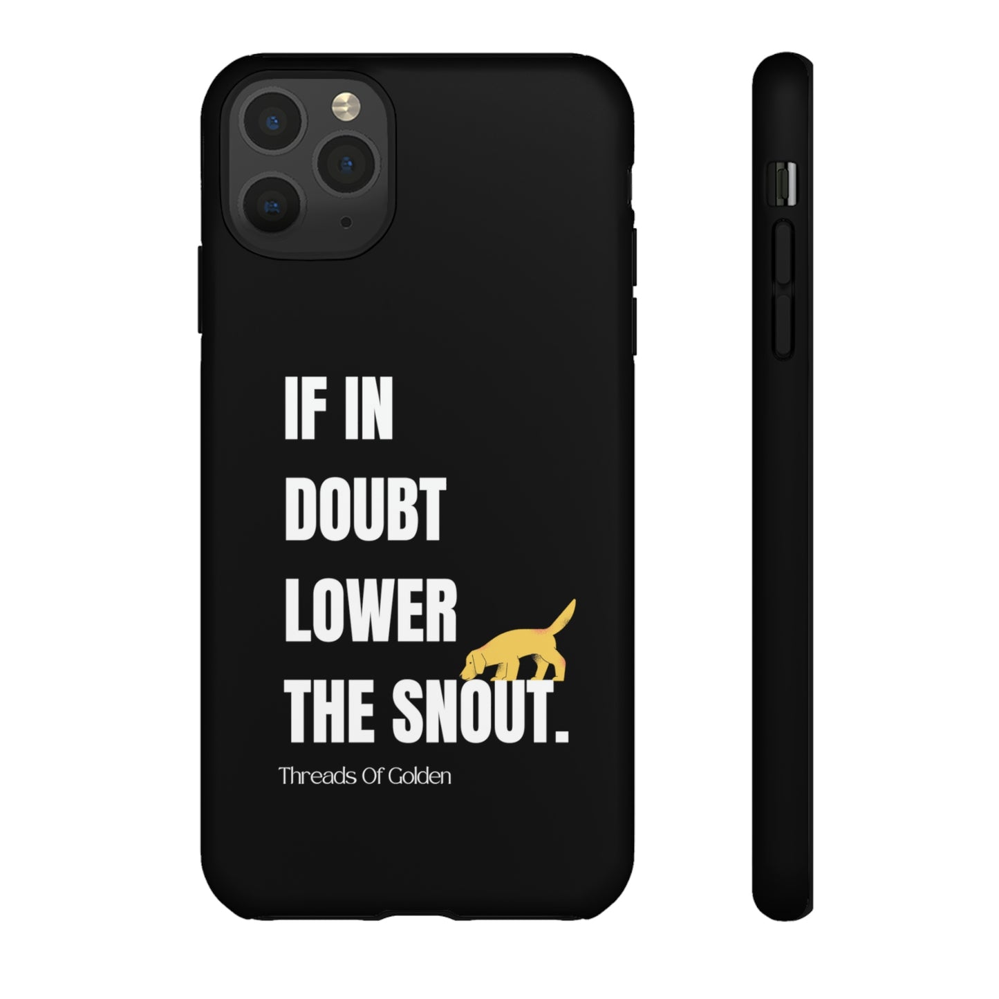 If In Doubt Tough Phone Case