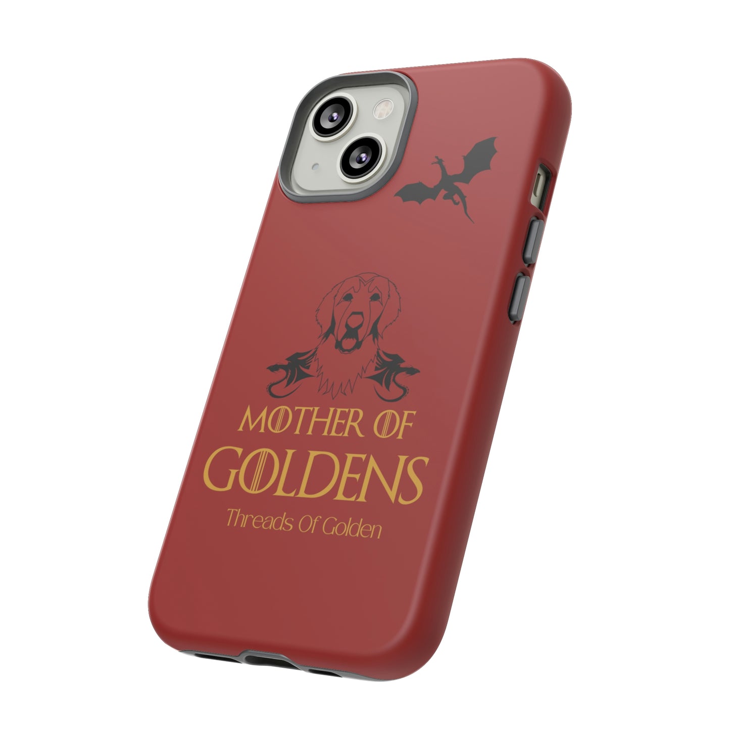 Mother Of Goldens Tough Phone Case