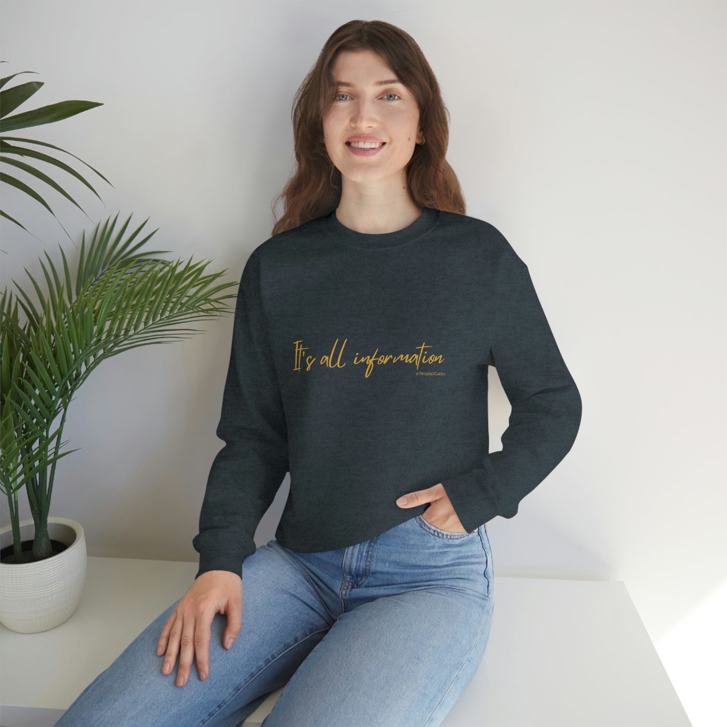 It's All Information Unisex Crewneck Sweatshirt