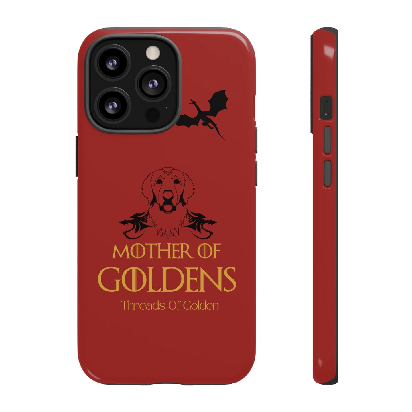 Mother Of Goldens Tough Phone Case