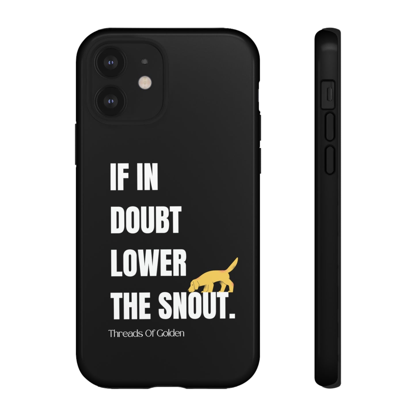 If In Doubt Tough Phone Case