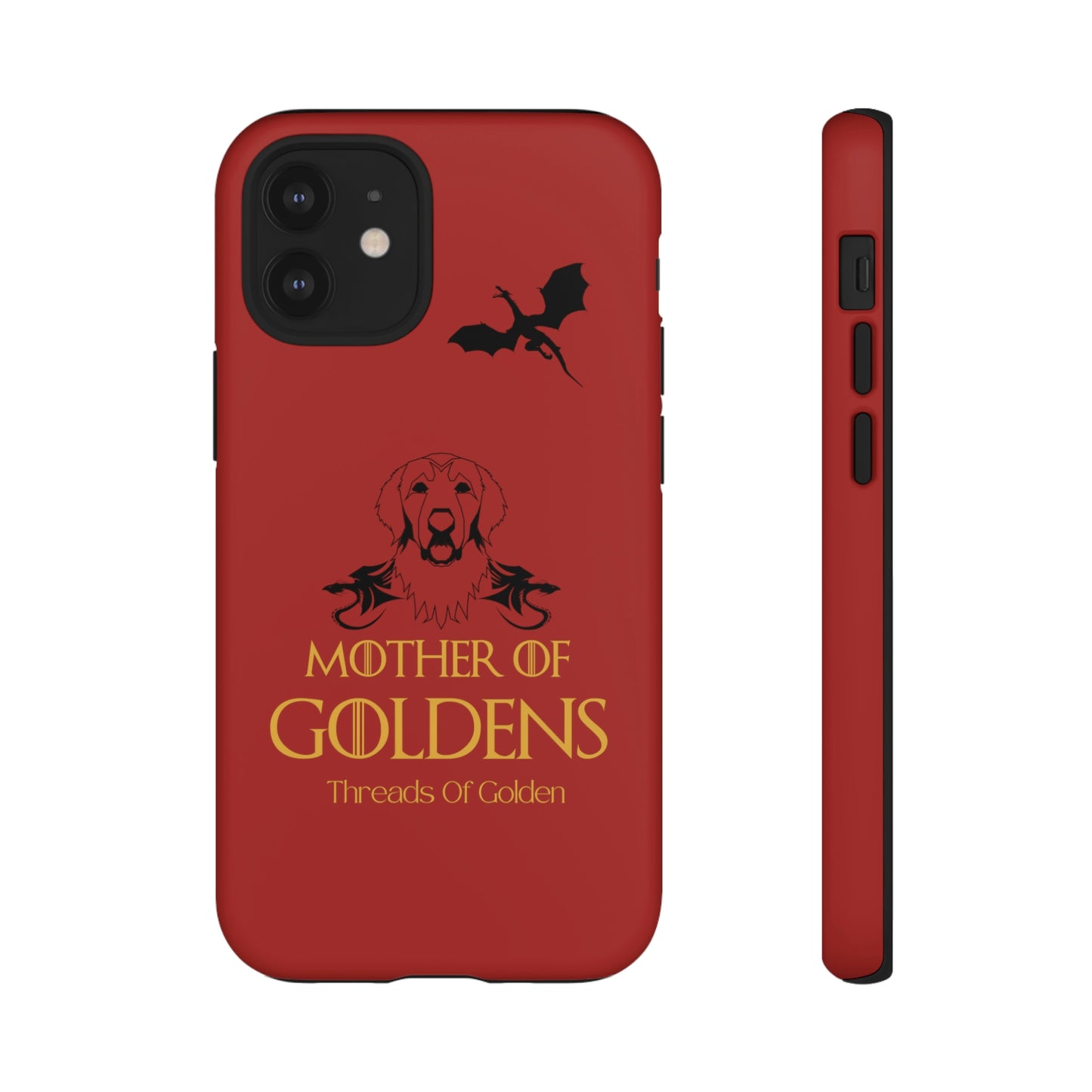 Mother Of Goldens Tough Phone Case