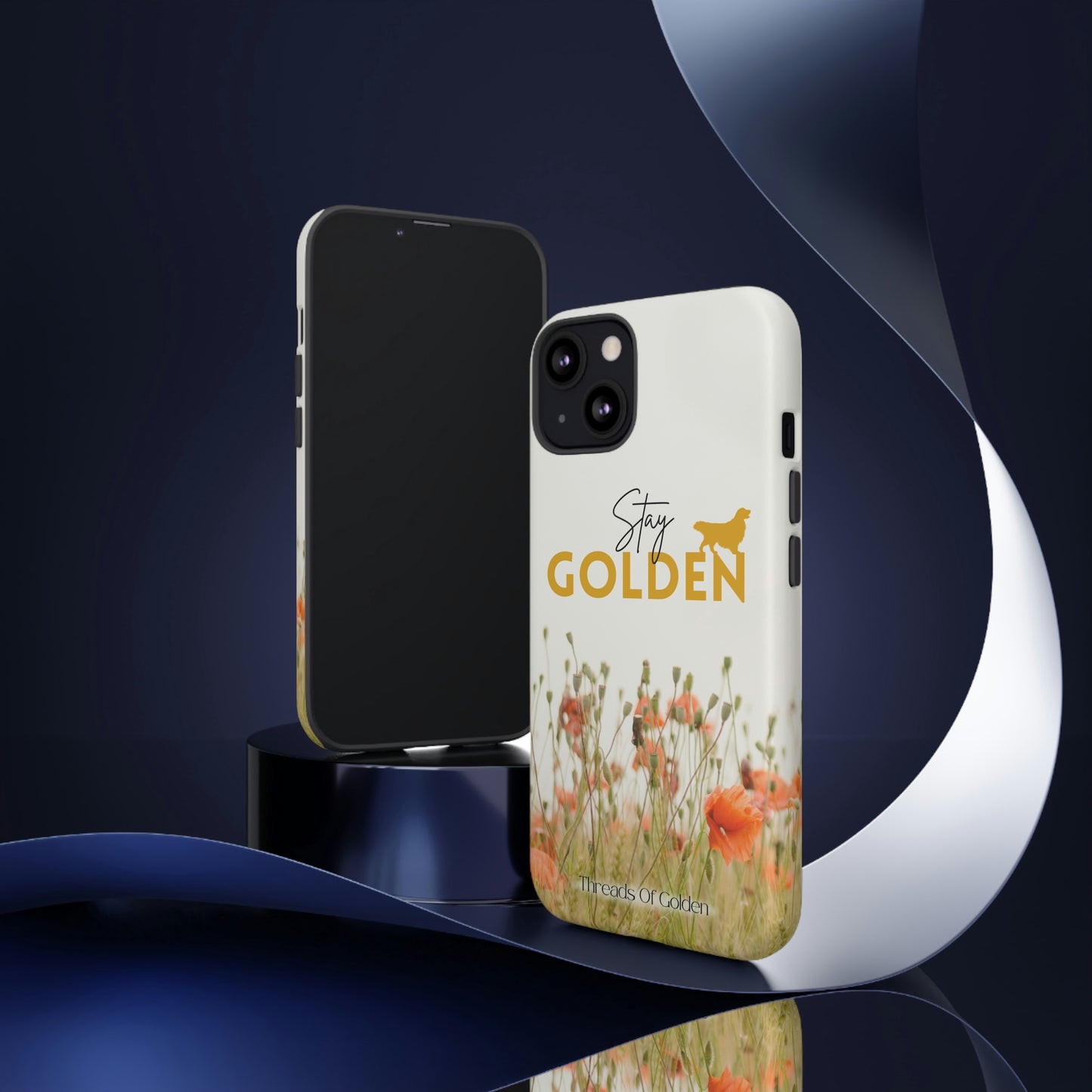 Stay Golden Tough Phone Case