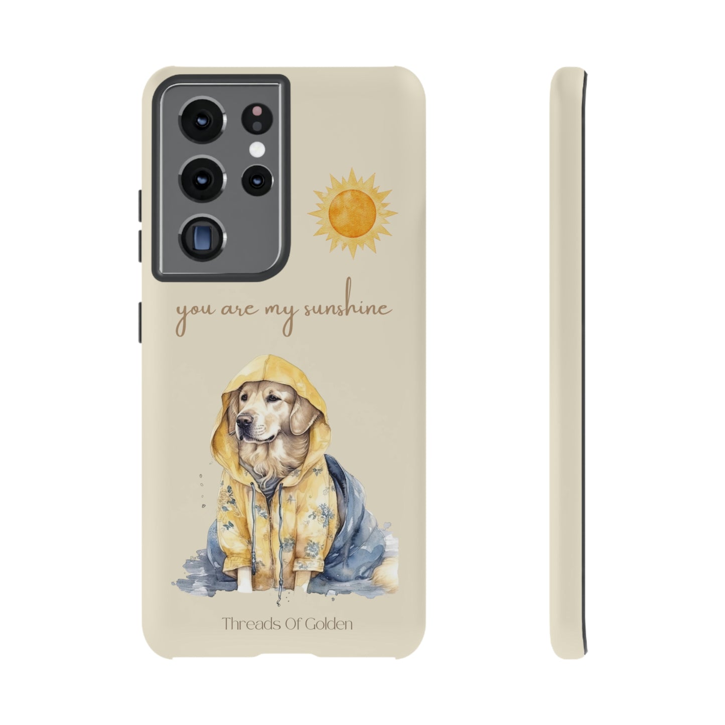 You Are My Sunshine Tough Phone Cases