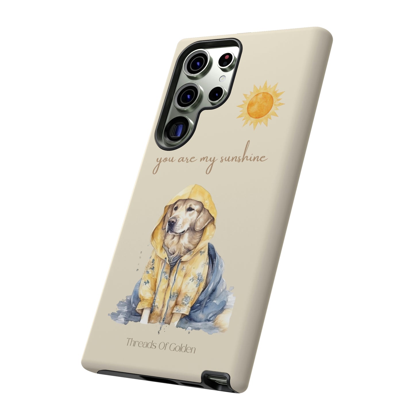 You Are My Sunshine Tough Phone Cases