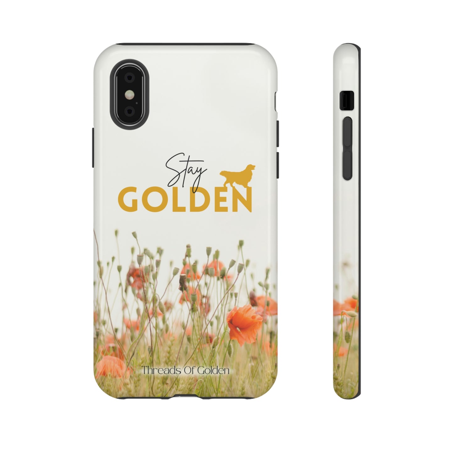 Stay Golden Tough Phone Case