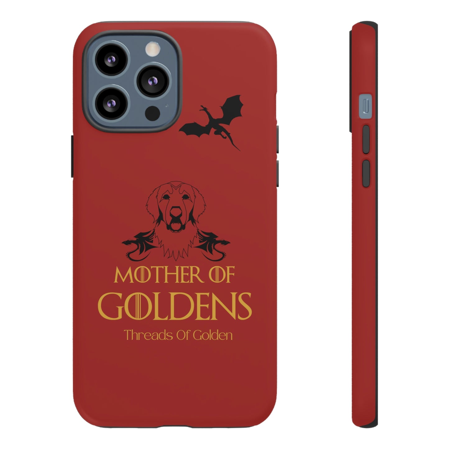 Mother Of Goldens Tough Phone Case