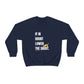 If In Doubt Unisex Crewneck Sweatshirt