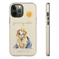 You Are My Sunshine Tough Phone Cases