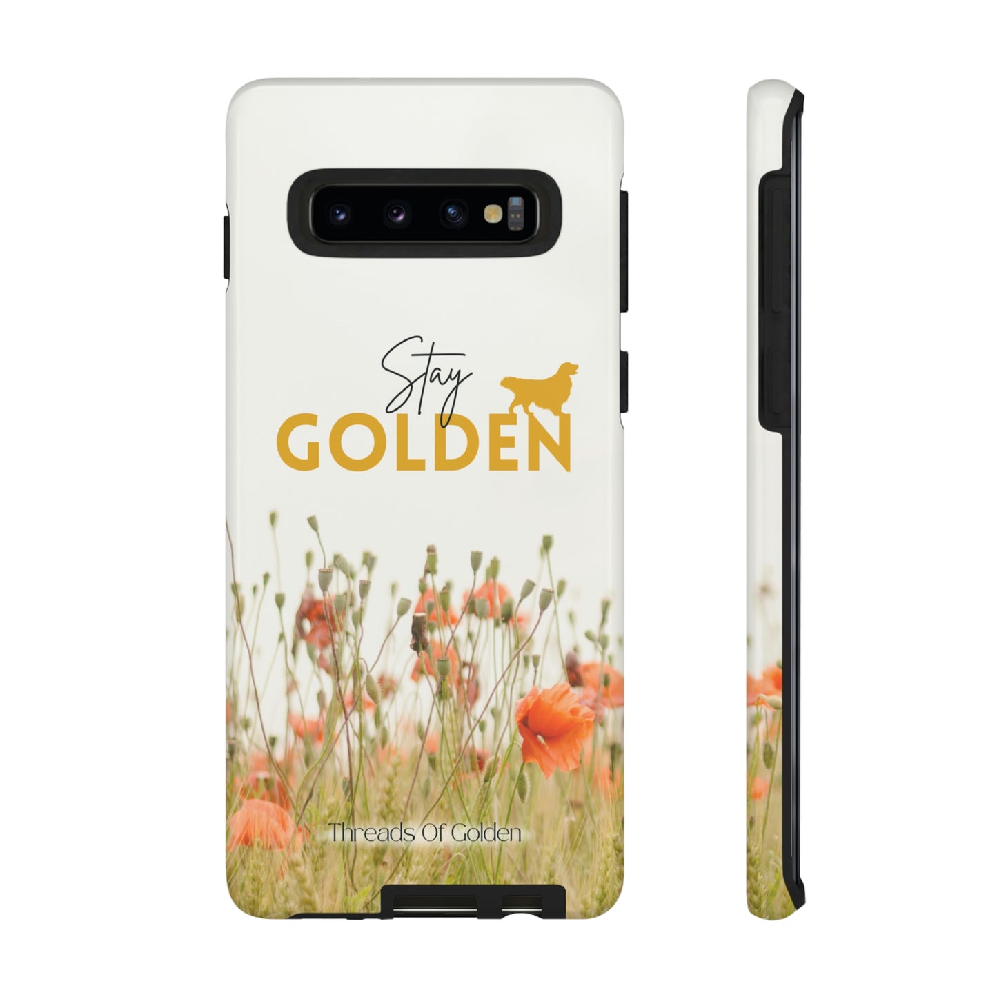 Stay Golden Tough Phone Case