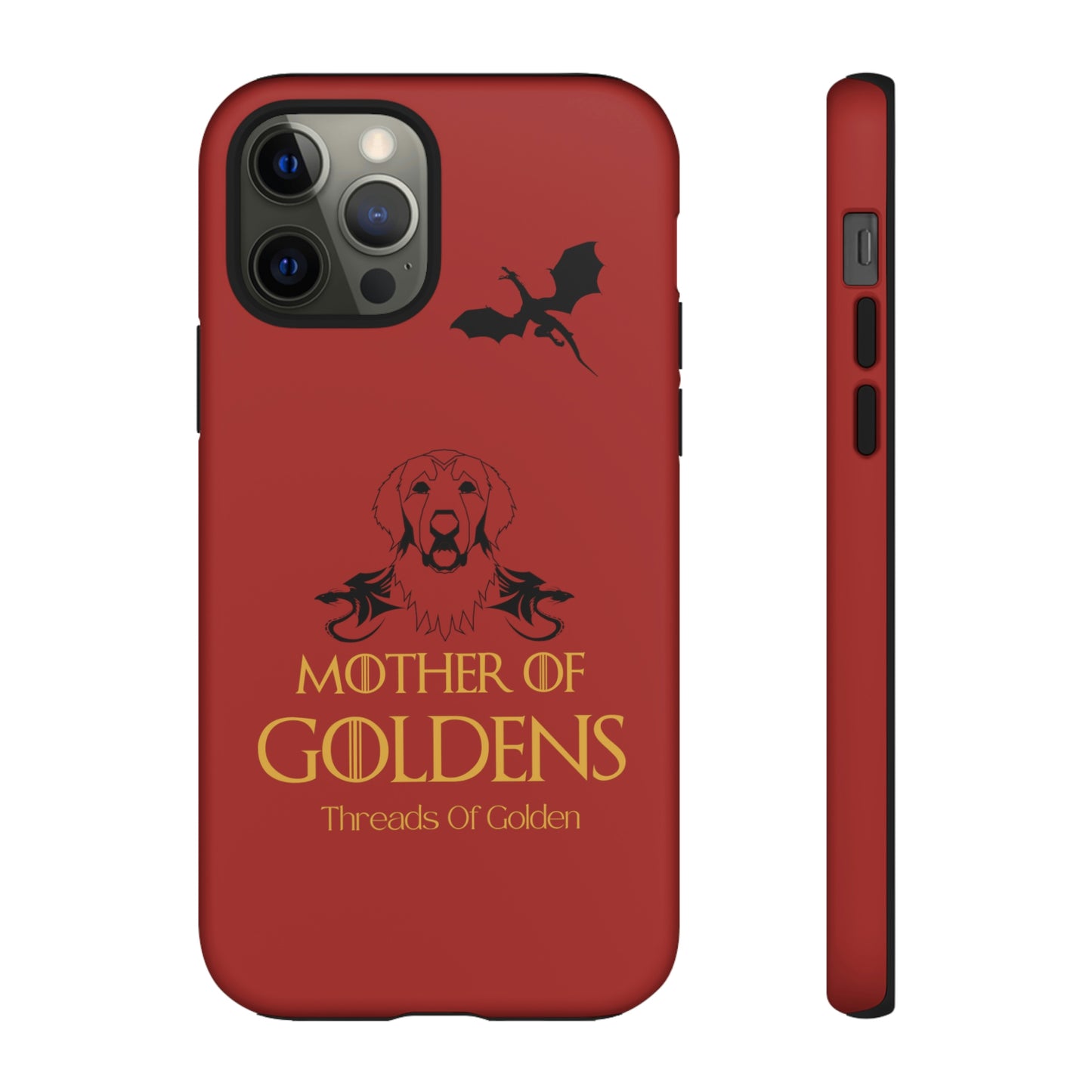 Mother Of Goldens Tough Phone Case