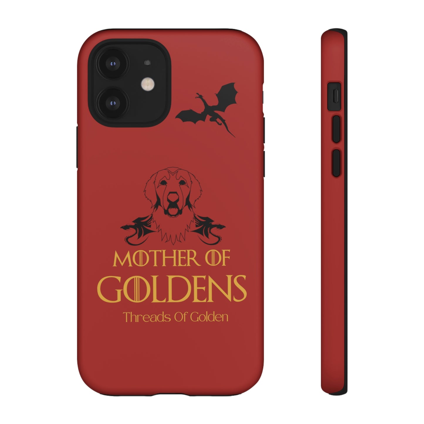 Mother Of Goldens Tough Phone Case