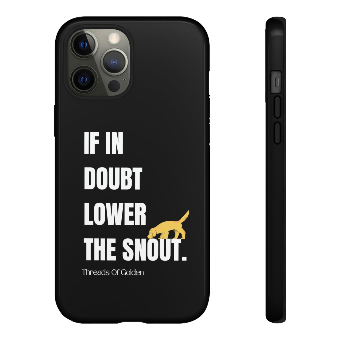 If In Doubt Tough Phone Case