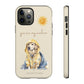 You Are My Sunshine Tough Phone Cases