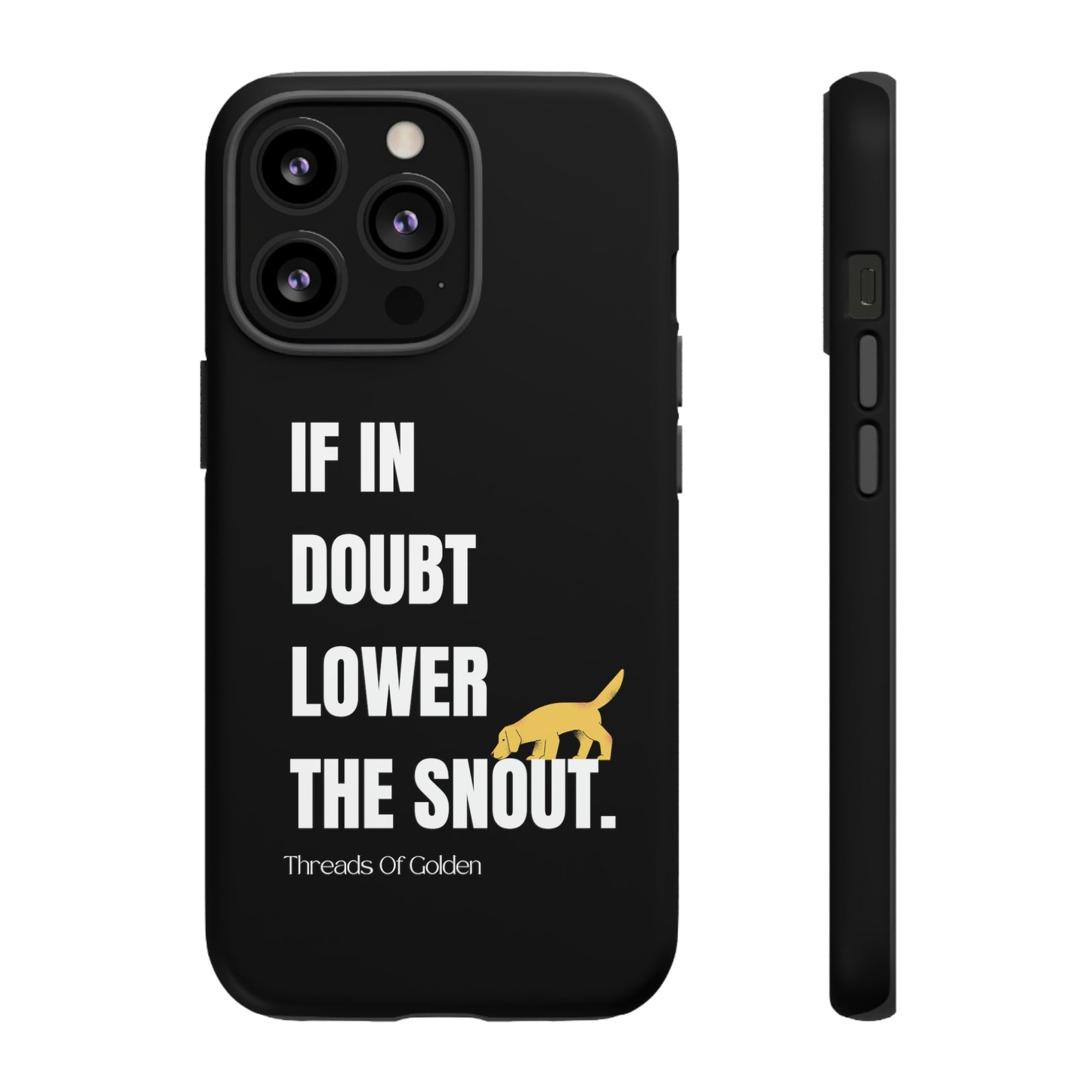 If In Doubt Tough Phone Case