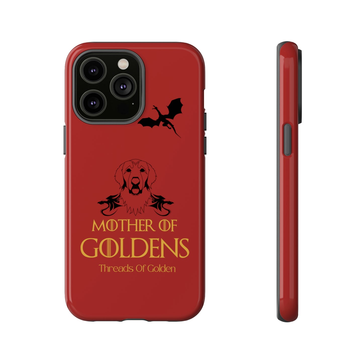 Mother Of Goldens Tough Phone Case