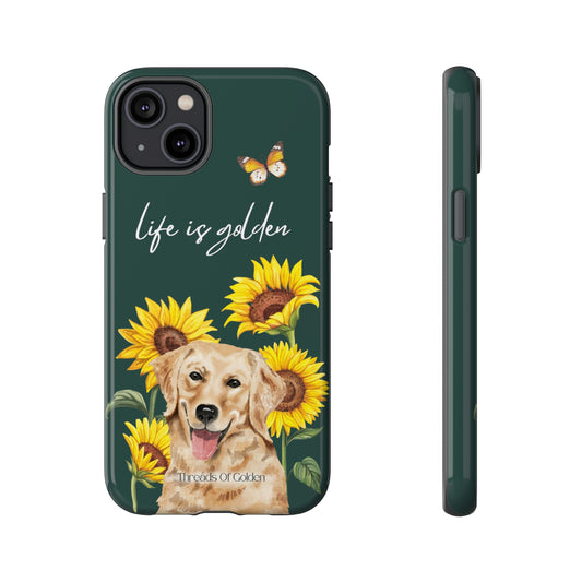 Life Is Golden Tough Phone Case