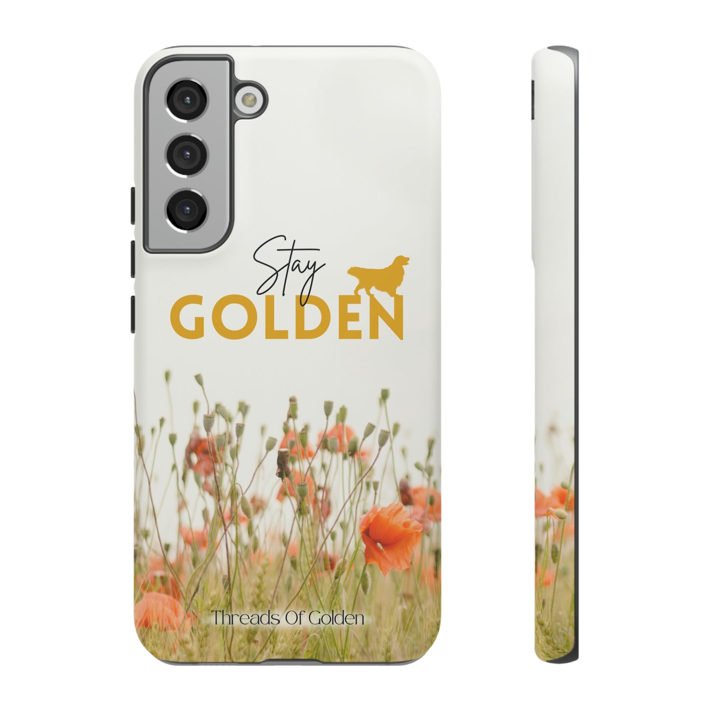 Stay Golden Tough Phone Case