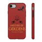 Mother Of Goldens Tough Phone Case