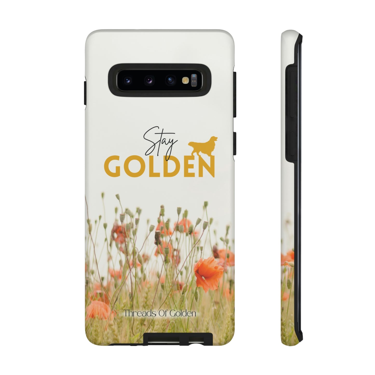 Stay Golden Tough Phone Case