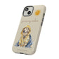 You Are My Sunshine Tough Phone Cases