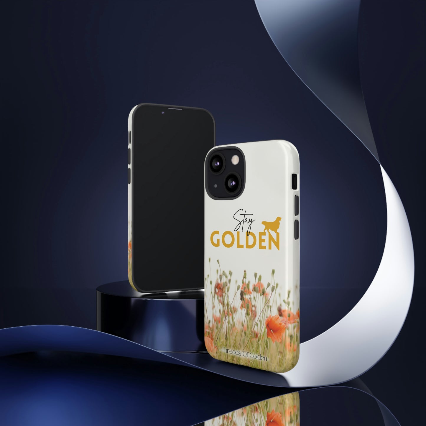 Stay Golden Tough Phone Case