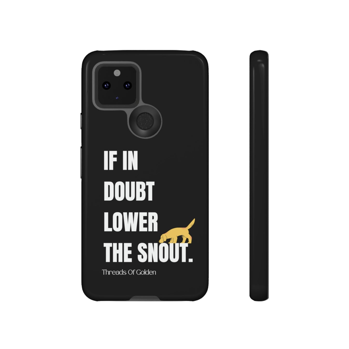 If In Doubt Tough Phone Case